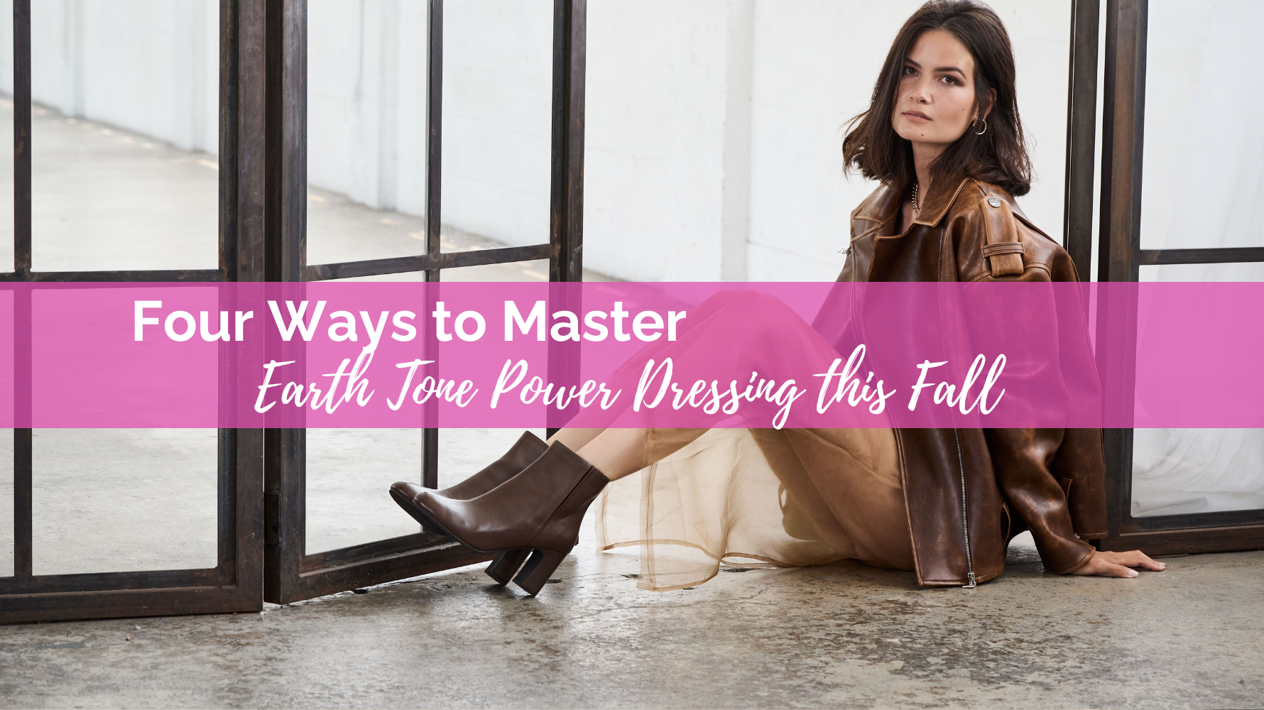 Four Ways to Master Earth Tone Power Dressing this Fall