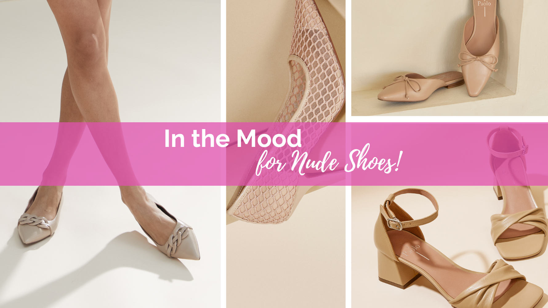 In the Mood for Nude Shoes!
