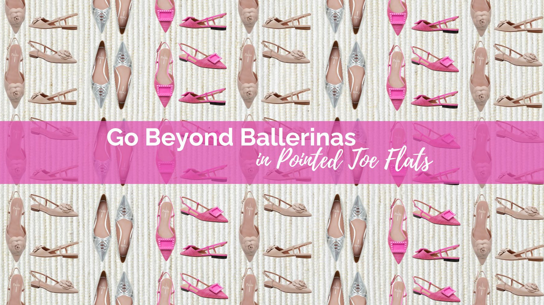 Go Beyond Ballerinas in Pointed Toe Flats
